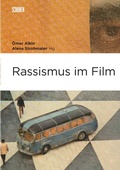 Cover: Rassismus im Film - Sch&uuml;ren Verlag GmbH