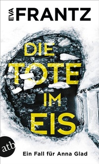Abbildung von: Die Tote im Eis - Aufbau Taschenbuch