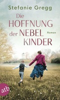 Cover: Die Hoffnung der Nebelkinder - Aufbau Taschenbuch
