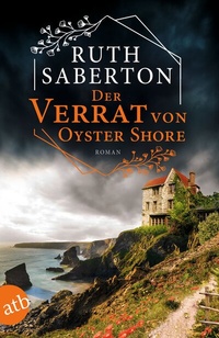 Abbildung von: Der Verrat von Oyster Shore - Aufbau Taschenbuch
