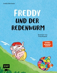 Enlarge image Cover: Freddy und der Redenwurm - Edition Michael Fischer / EMF Verlag