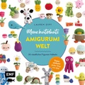 Cover: Meine kunterbunte Amigurumi-Welt - super einfach 25 niedliche Figuren h&auml;keln - Edition Michael Fischer / EMF Verlag