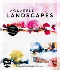 Abbildung von: Aquarell Landscapes - Edition Michael Fischer / EMF Verlag
