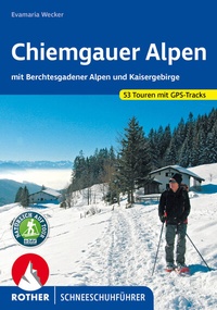 Abbildung von: Chiemgauer Alpen - Rother Bergverlag