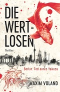Cover: DIE WERTLOSEN - Tolino Media