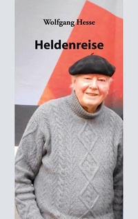Enlarge image Cover: Heldenreise - BoD - Books on Demand