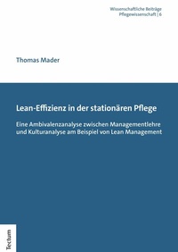 Abbildung von: Lean-Effizienz in der stationären Pflege - Tectum Wissenschaftsverlag