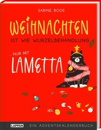 Abbildung von: Weihnachten ist wie Wurzelbehandlung, nur mit Lametta - Lappan
