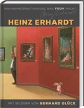 Cover: Heinz Erhardt: Man nehme ernst nur das, was froh macht - Lappan