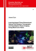Cover: Learning-based Three-Dimensional Optical Cell Rotation Tomography and Quantitative Phase Imaging Using Multi-Core Fibers - Shaker