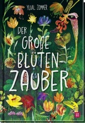 Cover: Der gro&szlig;e Bl&uuml;tenzauber - Groh