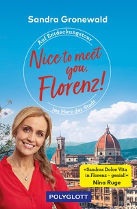 Abbildung von: Nice to meet you, Florenz! - Polyglott
