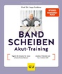 Cover: Bandscheiben-Akut-Training - Gräfe und Unzer