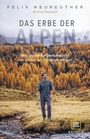Cover: Das Erbe der Alpen - Gräfe und Unzer