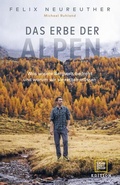 Abbildung von: Das Erbe der Alpen - Gräfe und Unzer