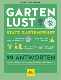 Abbildung von: Gartenlust statt Gartenfrust - Gräfe und Unzer