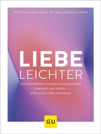 Abbildung von: Liebe leichter - Gräfe und Unzer