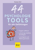 Abbildung von: 44 Psychologie-Tools für alle Gefühlslagen - Gräfe und Unzer