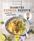 Abbildung von: Diabetes Express-Rezepte - Gräfe und Unzer