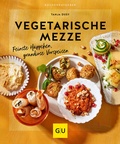 Bild: Vegetarische Mezze - Gr&auml;fe und Unzer
