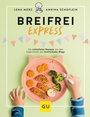 Cover: Breifrei Express - Gräfe und Unzer
