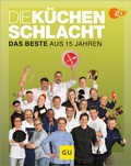 Cover: Die K&uuml;chenschlacht - Gr&auml;fe und Unzer