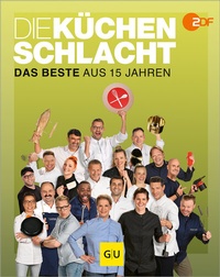 Abbildung von: Die Küchenschlacht - Gräfe und Unzer