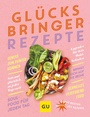 Cover: Glücksbringer-Rezepte - Gräfe und Unzer