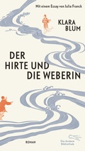 Cover: Der Hirte und die Weberin - AB - Die Andere Bibliothek