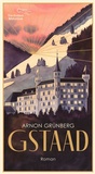 Cover: Gstaad - AB - Die Andere Bibliothek