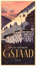 Cover: Gstaad - AB - Die Andere Bibliothek