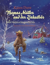 Enlarge image Cover: Thomas Müller und der Zirkusbär - Galiani Berlin