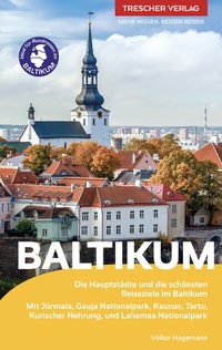 Abbildung von: TRESCHER Reiseführer Baltikum - TRESCHER