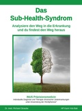 Cover: Das Sub-Health-Syndrom - Scout Medien