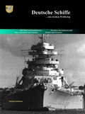 Cover: Deutsche Schiffe im zweiten Weltkrieg - Goldstaubverlag