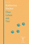 Cover: &Uuml;ber Leben mit Tier - Berenberg