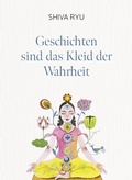 Cover: Geschichten sind das Kleid der Wahrheit - Scorpio Verlag