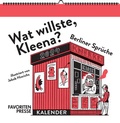 Cover: Wat willste, Kleena? Wandkalender 2024 - Favoritenpresse GmbH