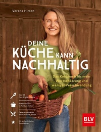 Abbildung von: Deine Küche kann nachhaltig! - BLV