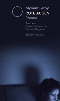 Abbildung von: Rote Augen - Edition Nautilus