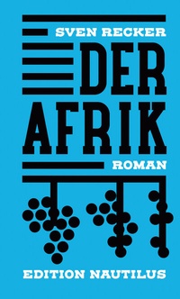 Abbildung von: Der Afrik - Edition Nautilus