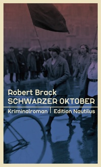 Abbildung von: Schwarzer Oktober - Edition Nautilus