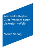 Cover: Zum Problem einer diskreten &raquo;Welt&laquo; - Merve
