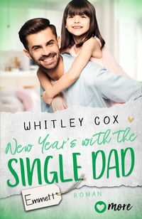 Abbildung von: New Year's with the Single Dad - Emmett - more