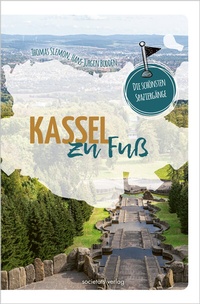 Abbildung von: Kassel zu Fuß - Societäts-Verlag