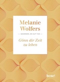 Cover: G&ouml;nn dir Zeit zu leben - bene!