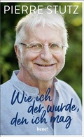 Cover: Wie ich der wurde, den ich mag - bene!