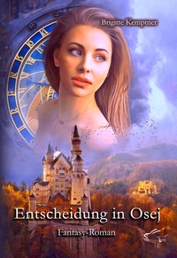Enlarge image Cover: Entscheidung in Osej - Edition Paashaas Verlag EPV