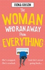 Cover: The Woman Who Ran Away from Everything - AVON, a division of HarperCollins Publishers Ltd