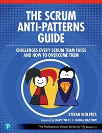 Abbildung von: The Scrum Anti-Patterns Guide - Addison Wesley